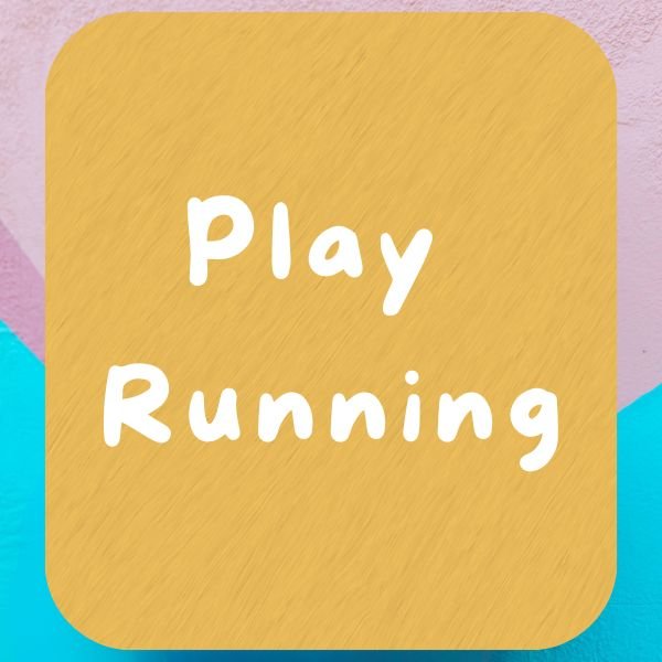Play Running