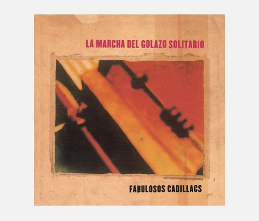 La marcha del golazo solitario, de los Cadillacs
